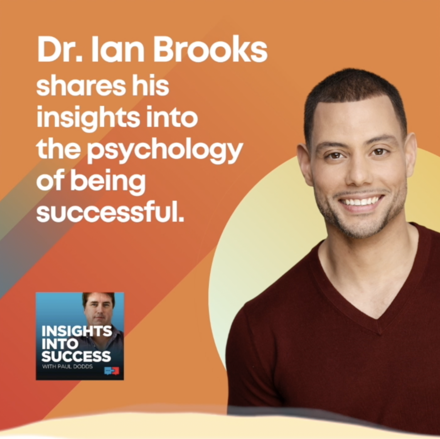 Insights into Success: Dr. Ian Brooks