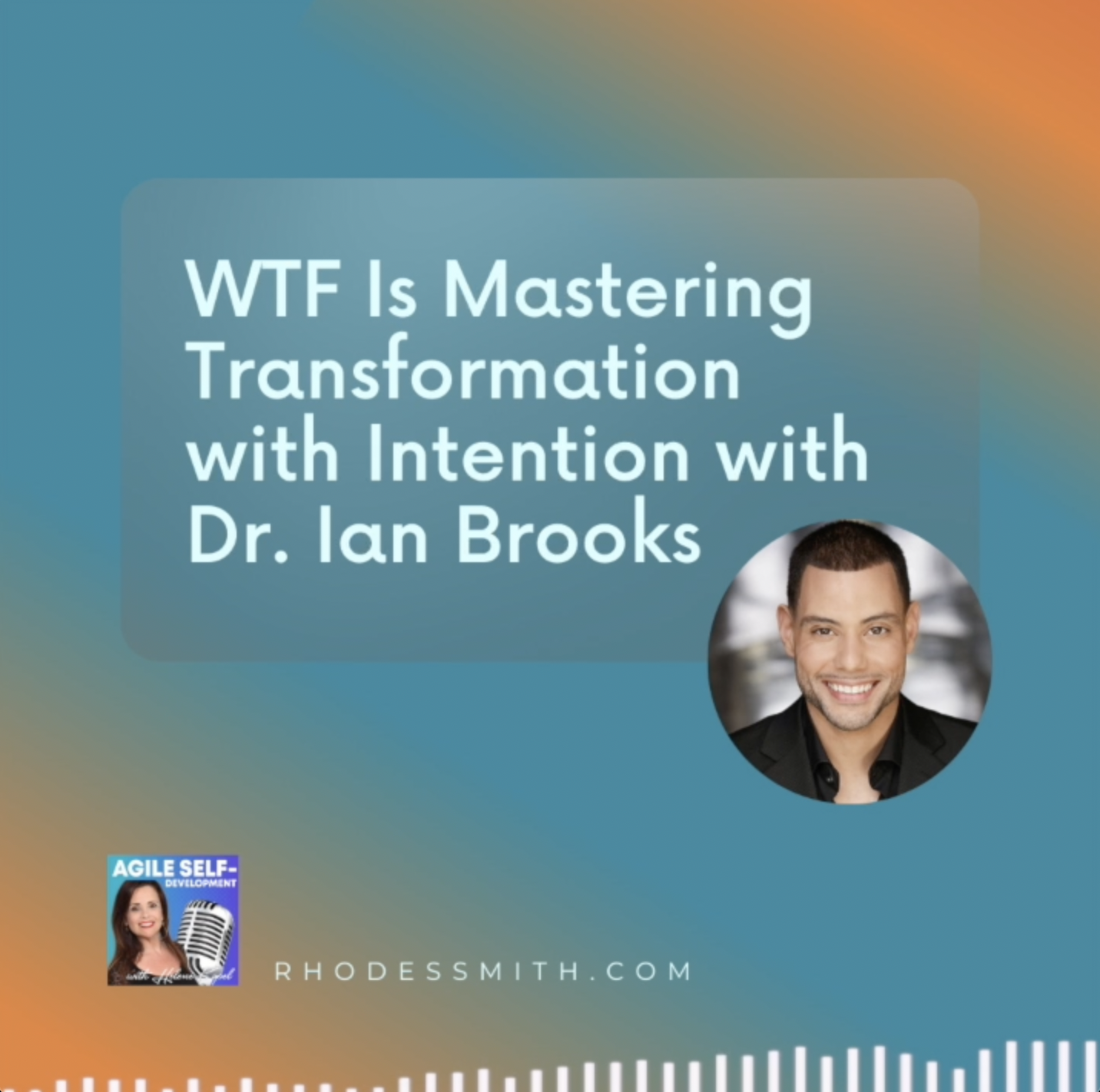 The Changed Podcast Dr. Ian Brooks