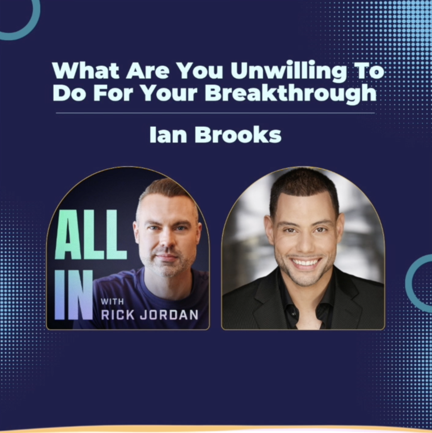 Ian Brooks on All In With Rick Jordan