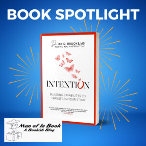 Intention by Ian Brooks Man of LA Book